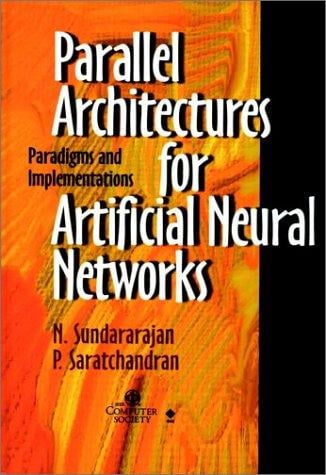 Parallel architectures for artificial neural networks