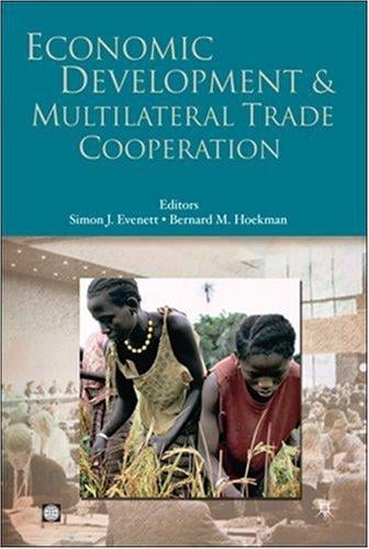 Economic development and multilateral trade cooperation