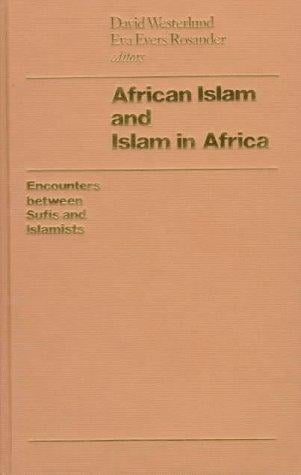 African Islam & Islam In Africa