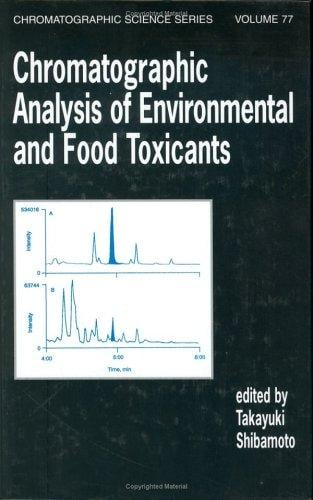 Chromatographic analysis of environmental and food toxicants