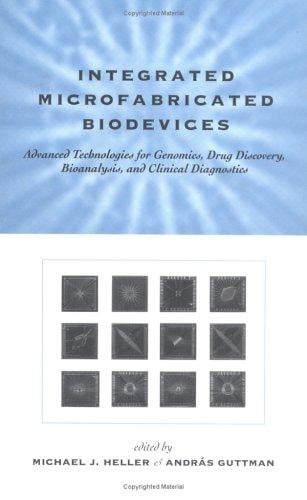 Integrated microfabricated biodevices