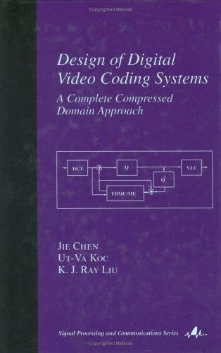 Design of digital video coding systems