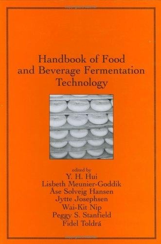 Handbook of food and beverage fermentation technology