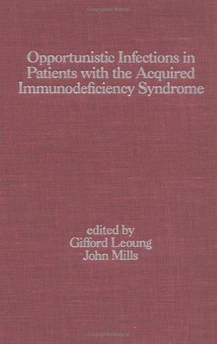 Opportunistic infections in patients with the acquired immunodeficiency syndrome