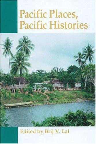 Pacific places, Pacific histories
