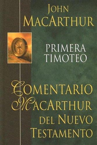 1 Timoteo-H: MacArthur New Testament Commentary