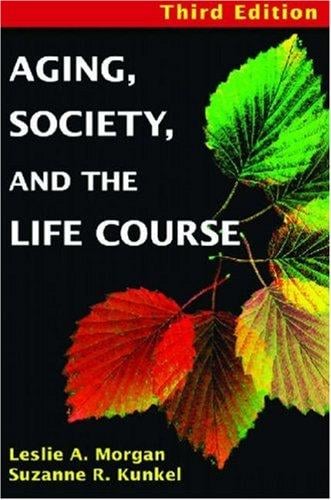 Aging, society and life course