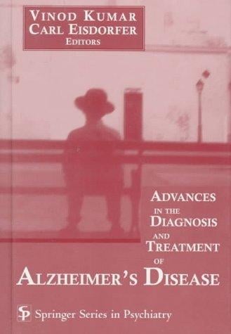 Advances in the diagnosis and treatment of Alzheimer's disease