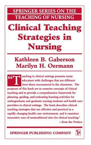 Clinical Teaching Strategies in Nursing