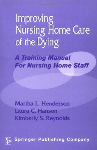 Improving nursing home care of the dying