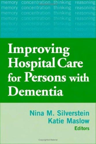 Improving hospital care for persons with dementia