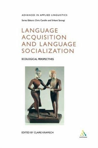 Language acquisition and language socialization