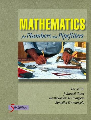 Mathematics for plumbers and pipe fitters