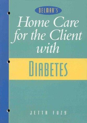 Home care for the client with diabetes