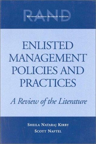 Enlisted management policies and practices
