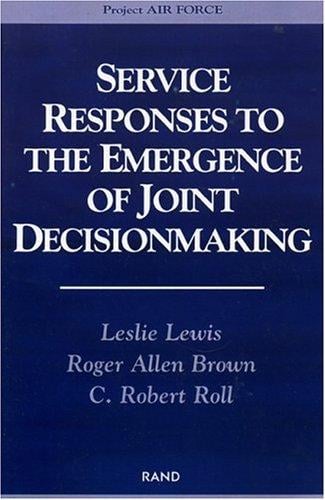 Service Responses to the Emergence of Joint Decisionmaking