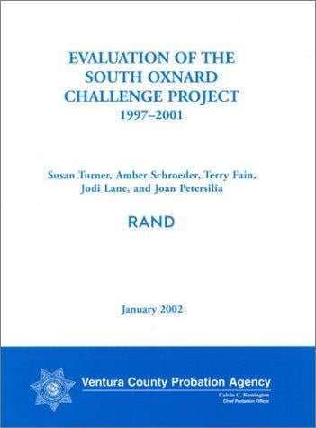 Evaluation of the South Oxnard Challenge Project, 1997-2001