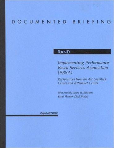 Implementing performance-based services acquisition (PBSA)