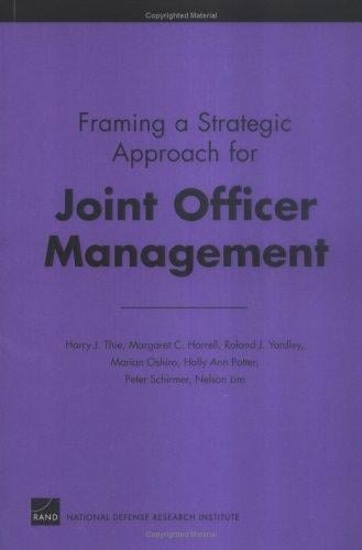 Framing A Strategic Approach For Joint Officer Management