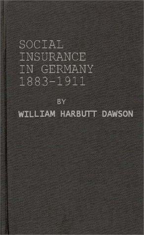 Social insurance in Germany, 1883-1911