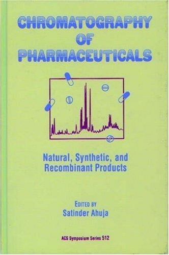 Chromatography of pharmaceuticals