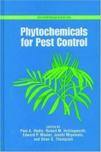 Phytochemicals for Pest Control (ACS Symposium Series)