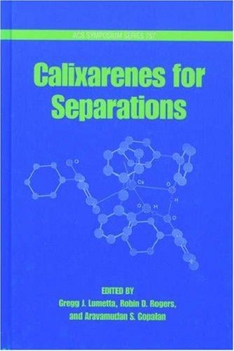 Calixarenes for separations