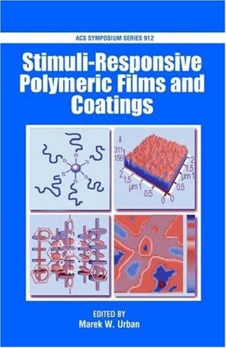 Stimuli-responsive polymeric films and coatings