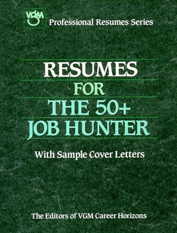 Resumes for the 50+ job hunter