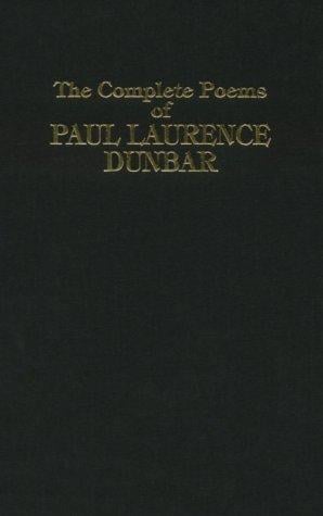 The Complete Poems of Paul Laurence Dunbar