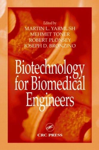 Biotechnology for biomedical engineers