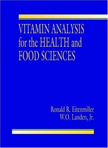 Vitamin analysis for the health and food sciences