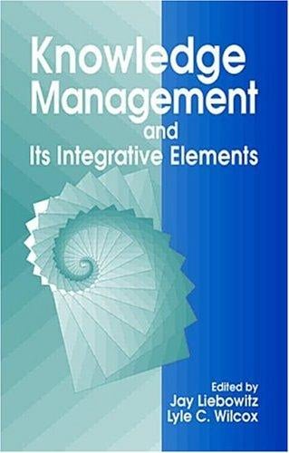 Knowledge management and its integrative elements