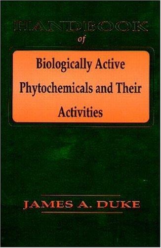 Handbook of biologically active phytochemicals and their activities