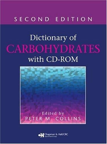 Dictionary of carbohydrates with CD-ROM