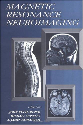 Magnetic resonance neuroimaging