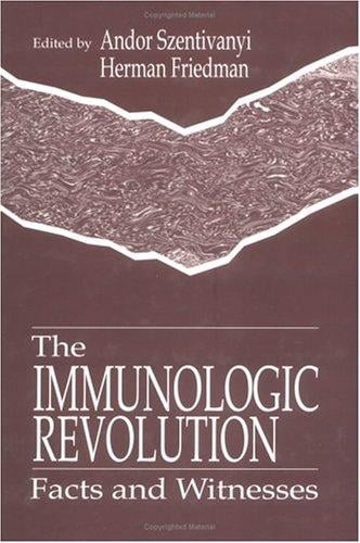 The Immunologic revolution