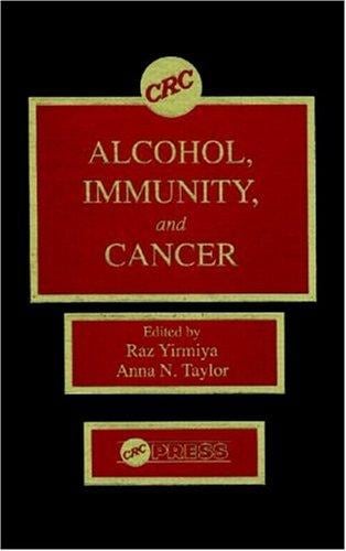 Alcohol, immunity, and cancer