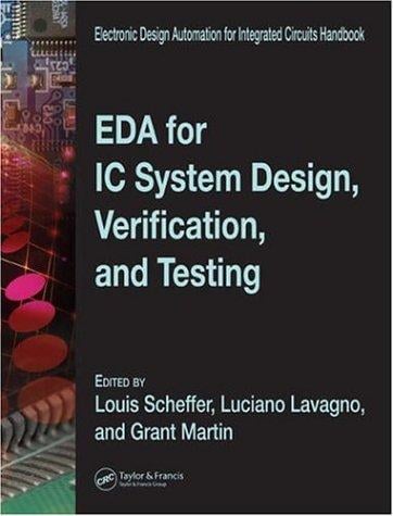 EDA for IC system design, verification, and testing