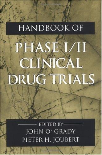 Handbook of phase I/II clinical drug trials