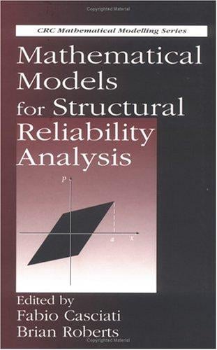 Mathematical models for structural reliability analysis