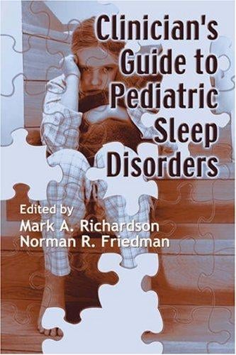Clinician's guide to pediatric sleep disorders
