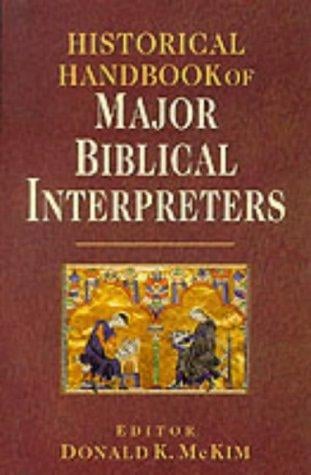 Historical handbook of major biblical interpreters
