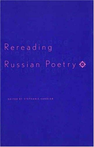 Rereading Russian poetry