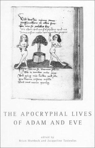 The apocryphal lives of Adam and Eve