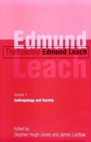 The essential Edmund Leach