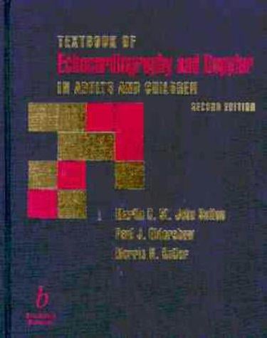 Textbook of echocardiography and Doppler in adults and children