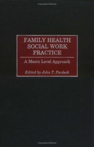 Family Health Social Work Practice