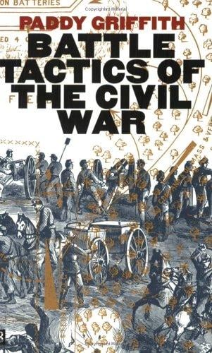 Battle Tactics of the Civil War (Yale Nota Bene)