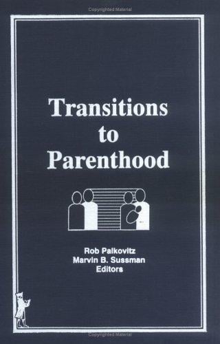 Transitions to parenthood
